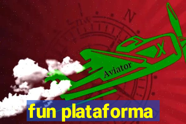 fun plataforma